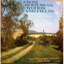 Bedřich Smetana / Antonín Dvořák / Karel Ančerl / The Czech Philharmonic Orchestra From Bohemia's Woods And Fields Vinyl LP USED