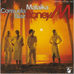 Boney M. Malaika / Consuela Biaz Vinyl 7" USED