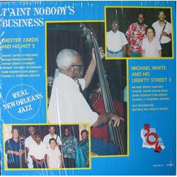 Chester Zardis And His Hot 5 / Michael White And His Liberty Street 3 T'aint Nobody's Business Vinyl LP USED