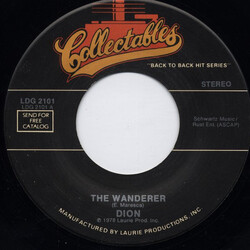 Dion (3) / Dion & The Belmonts The Wanderer / No One Knows USED VINYL 7INCH 45 RPM SINGLE REISSUE