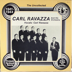 Carl Ravazza And His Orchestra The Uncollected Carl Ravazza And His Orchestra 1941-1944 Vinyl LP USED
