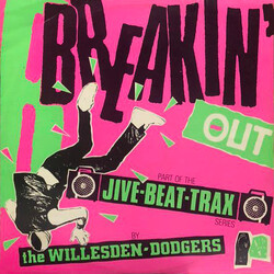 Willesden Dodgers Breakin' Out Vinyl 12" USED