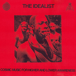 The Idealist Cosmic Music For Higher And Lower Awareness Vinyl LP USED