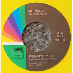 Mel Day / Tito Lopez Combo Every Day I Try / Baby Girl Vinyl 7" USED