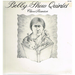 Bobby Shew Quintet Class Reunion Vinyl LP USED