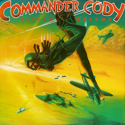 Commander Cody Flying Dreams Vinyl LP USED