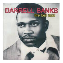 Darrell Banks The Lost Soul Vinyl LP USED