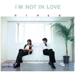 Piper Japan I’m Not In Love Vinyl LP USED