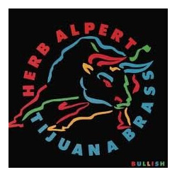 Herb Alpert & The Tijuana Brass Bullish Vinyl LP USED