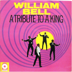 William Bell A Tribute To A King Vinyl LP USED