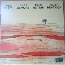 Paul Bley / John Gilmore / Paul Motian / Gary Peacock Turning Point Vinyl LP USED