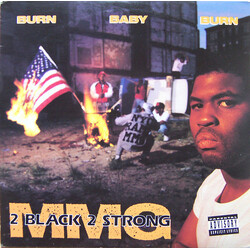 2 Black 2 Strong MMG Burn Baby Burn Vinyl 12" USED