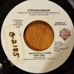 Stephen Bishop Unfaithfully Yours (One Love) Vinyl 7" USED