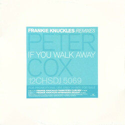 Peter Cox If You Walk Away (Frankie Knuckles Remixes) Vinyl 12" USED