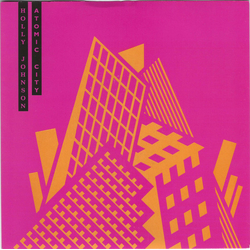 Holly Johnson Atomic City Vinyl 7" USED