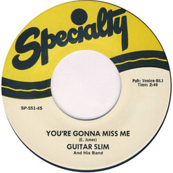 Guitar Slim And His Band You're Gonna Miss Me / I Got Sumpin' For You USED VINYL 7INCH 45 RPM REISSUE