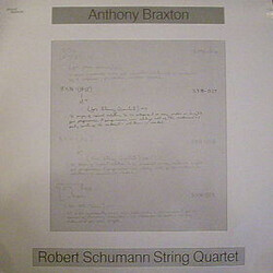 Anthony Braxton / Robert Schumann String Quartet Anthony Braxton · Robert Schumann String Quartet Vinyl LP USED