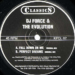 DJ Force & The Evolution Fall Down On Me / Perfect Dreams Vinyl 12" USED