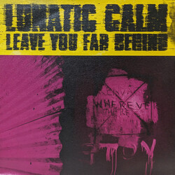 Lunatic Calm Leave You Far Behind Vinyl 12" USED