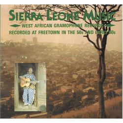Various Sierra Leone Music (West African Gramophone Records - Recorded At Freetown In The 50s And Early 60s) Vinyl LP USED