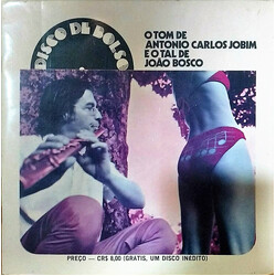 Antonio Carlos Jobim / João Bosco O Tom De Antônio Carlos Jobim E O Tal De João Bosco Vinyl 7" USED