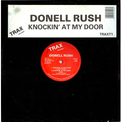 Donnell Rush Knockin' At My Door Vinyl 12" USED