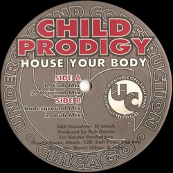 Child Prodigy House Your Body Vinyl 12" USED