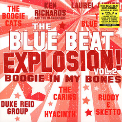 Laurel Aitken The Blue Beat Explosion Vol. 2 (Boogie In My Bones) Vinyl LP USED