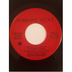 Lorraine Scott Never Be Lonely Vinyl 7" USED