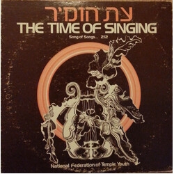 National Federation of Temple Youth The Time Of Singing Vinyl LP USED