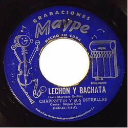 Chappottin Y Sus Estrellas Lechon Y Bachata USED VINYL 7INCH 45 RPM SINGLE