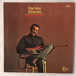 Pee Wee Crayton Things I Used To Do Vinyl LP USED