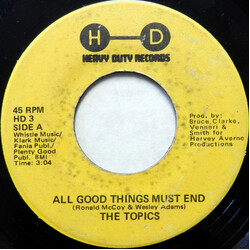 The Topics All Good Things Must End Vinyl 7" USED