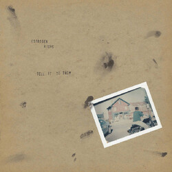 Estrogen Highs Tell It To Them Vinyl LP USED