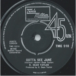 R. Dean Taylor Gotta See Jane Vinyl 7" USED