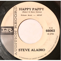 Steve Alaimo Happy Pappy / Gotta Lotta Love Vinyl 7" USED