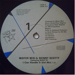 Mister Mixi / Skinny Scotty / Dizzy D I Can Handle It USED VINYL 12INCH 45 RPM