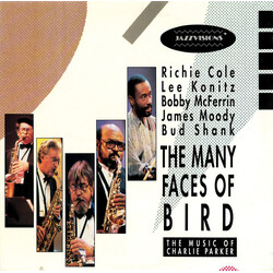 Richie Cole / Lee Konitz / Bobby McFerrin / James Moody / Bud Shank The Many Faces Of Bird Vinyl LP USED
