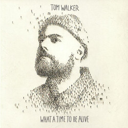 Tom Walker (12) What A Time To Be Alive Vinyl LP USED