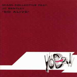 The Miami Collective / JC Bentley So Alive Vinyl 12" USED