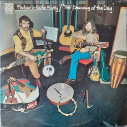 Finbar & Eddie Furey The Dawning Of The Day Vinyl LP USED