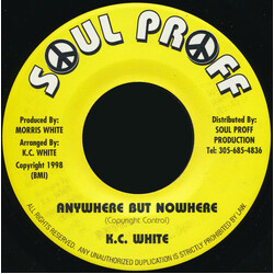 K.C. White Anywhere But Nowhere Vinyl 7" USED