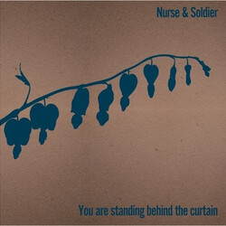 Nurse And Soldier You Are Standing Behind The Curtain Vinyl LP USED