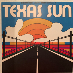 Khruangbin / Leon Bridges Texas Sun Vinyl 12" USED
