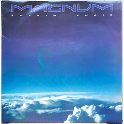 Magnum (3) Rockin' Chair Vinyl 12" USED
