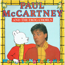 Paul McCartney / The Frog Chorus We All Stand Together Vinyl 7" USED