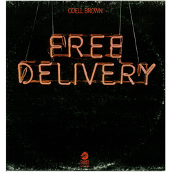 Odell Brown Free Delivery Vinyl LP USED