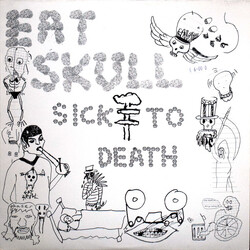 Eat Skull Sick To Death Vinyl LP USED