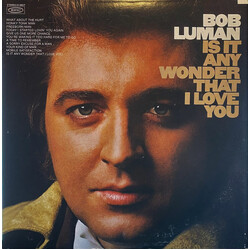 Bob Luman Is It Any Wonder That I Love You Vinyl LP USED