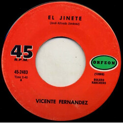 Vicente Fernandez El Jinete / El Hombre Sin Precio Vinyl 7" USED